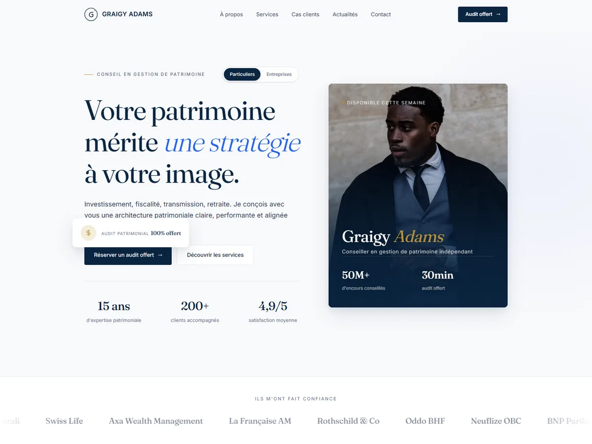 Page d'accueil du site Graigy Adams, conseil en gestion de patrimoine, avec bascule particuliers ou entreprises, portrait du conseiller et bandeau de partenaires